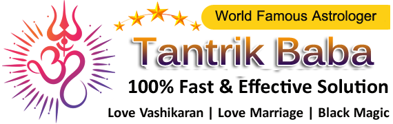 Tantrik Baba : tel:+91-9983385564